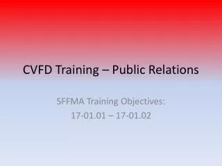 cvfd training public relations