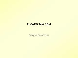 EuCARD Task 10.4