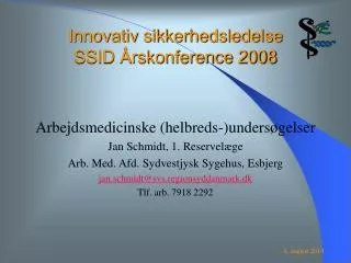 innovativ sikkerhedsledelse ssid rskonference 2008