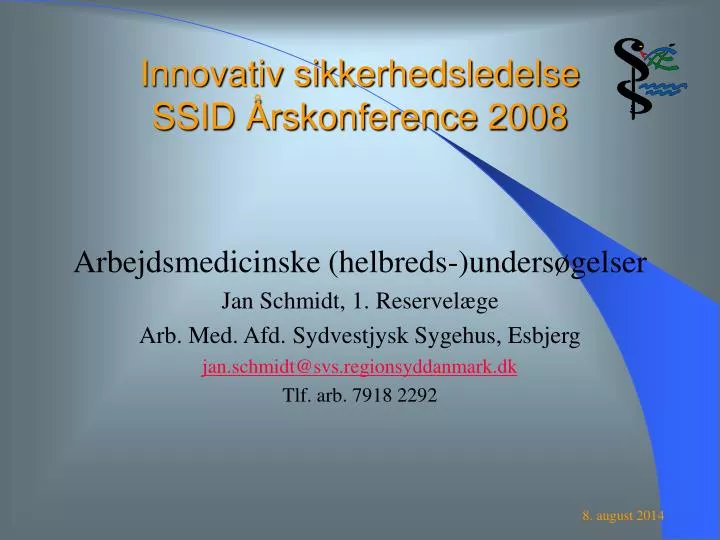 innovativ sikkerhedsledelse ssid rskonference 2008