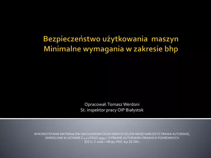 bezpiecze stwo u ytkowania maszyn minimalne wymagania w zakresie bhp