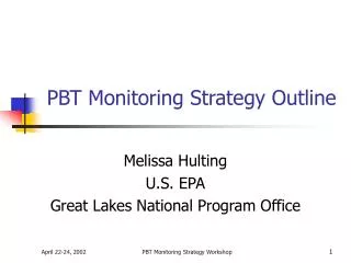 PBT Monitoring Strategy Outline