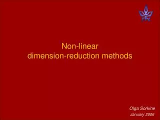 Non-linear dimension-reduction methods