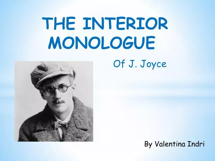 the interior monologue