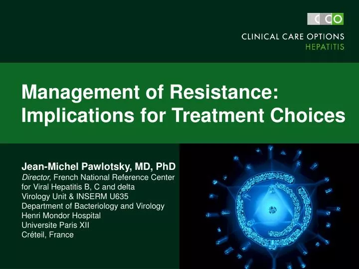 management of resistance implications for treatment choices