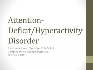 Attention-Deficit/Hyperactivity Disorder