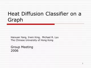 Heat Diffusion Classifier on a Graph