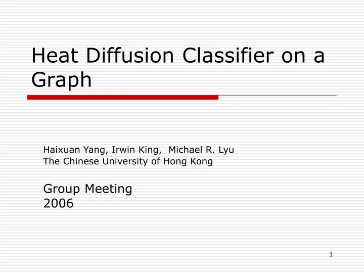 heat diffusion classifier on a graph