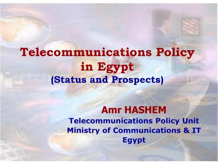 telecommunications policy in egypt status and prospects