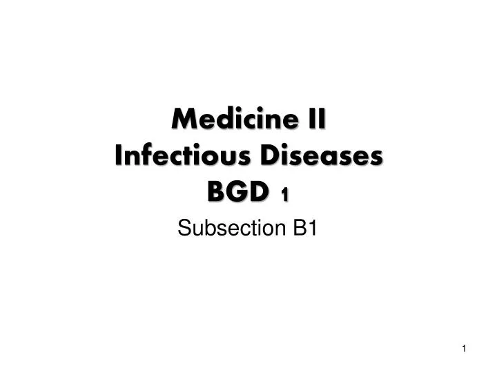 medicine ii infectious diseases bgd 1