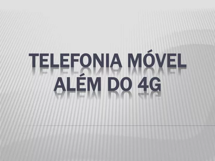 telefonia m vel al m do 4g