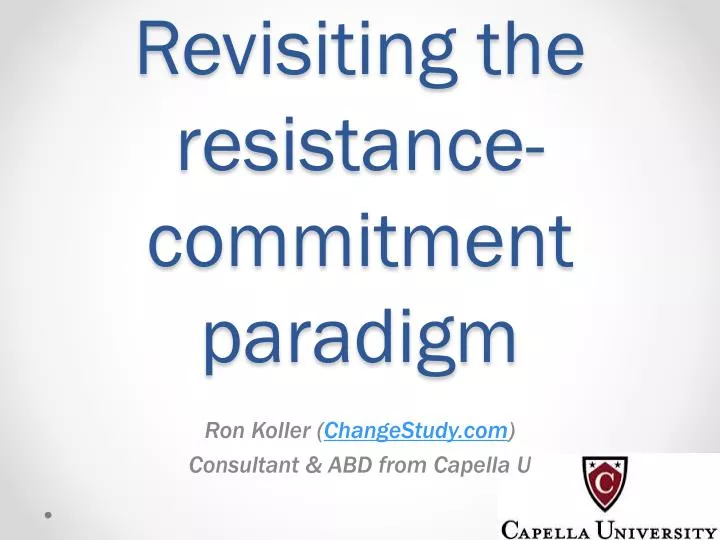 revisiting the resistance commitment paradigm