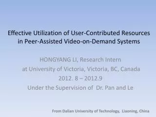 Effective Utilization of User-Contributed Resources in Peer-Assisted Video-on-Demand Systems
