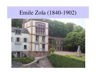 emile zola 1840 1902