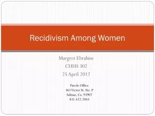 Recidivism Among Women