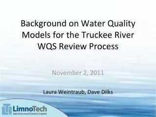 Background on Water Quality Models for the Truckee River WQS Review Process