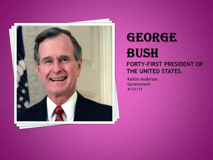 george bush forty first president of the united states
