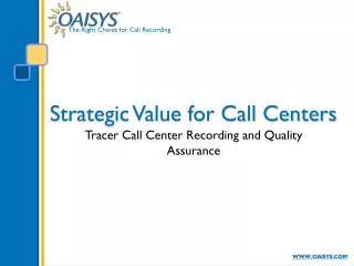Strategic Value for Call Centers