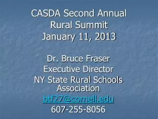 CASDA Second Annual Rural Summit January 11, 2013