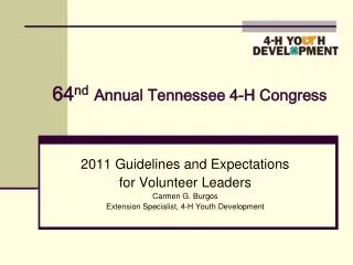 64 nd Annual Tennessee 4-H Congress