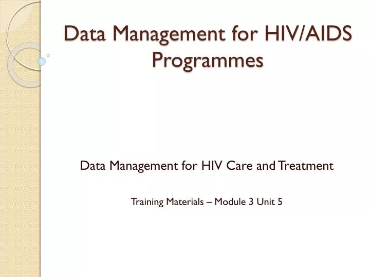 data management for hiv aids programmes