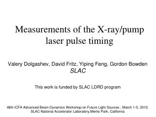 Measurements of the X-ray/pump laser pulse timing