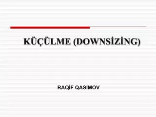 k lme downs z ng