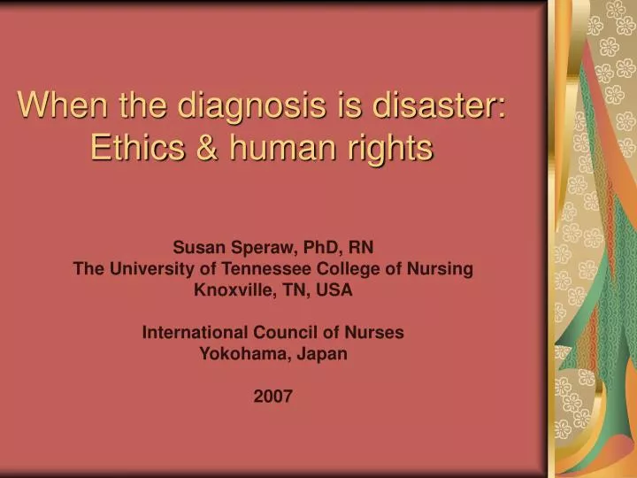 when the diagnosis is disaster ethics human rights