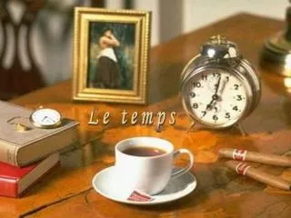 le temps