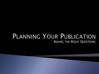 Planning Your Publication