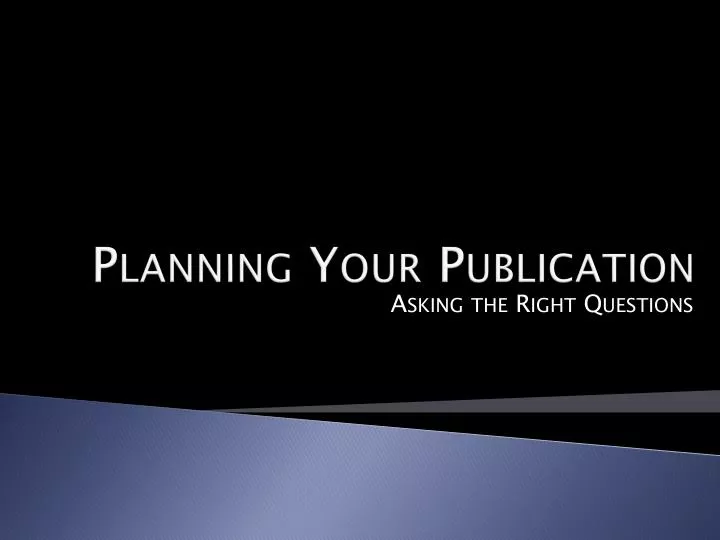 planning your publication