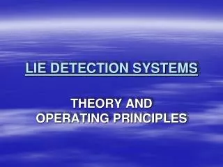 LIE DETECTION SYSTEMS