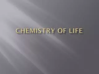 Chemistry of Life