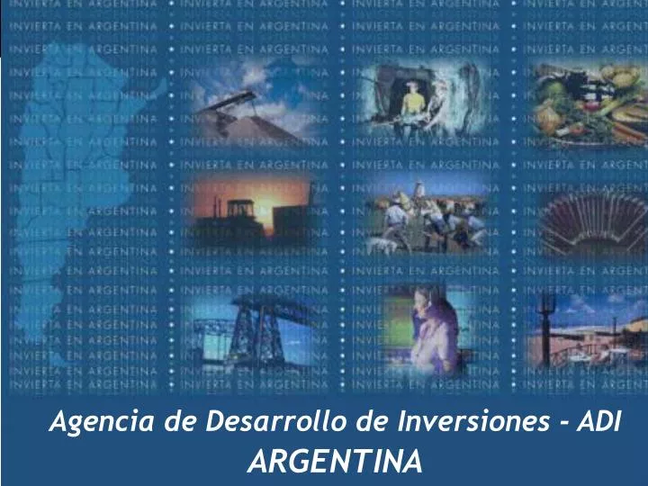 agencia de desarrollo de inversiones adi argentina
