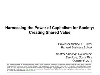 Harnessing the Power of Capitalism for Society: Creating Shared Value