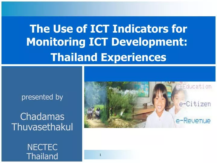 the use of ict indicators for monitoring ict development thailand experiences