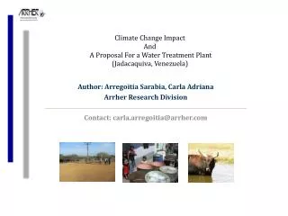 Climate Change Impact And A Proposal For a Water Treatment Plant (Jadacaquiva, Venezuela)
