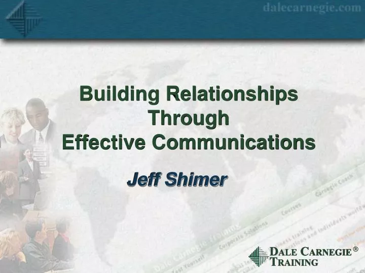 building relationships through effective communications