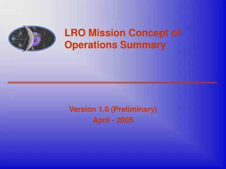 lro mission concept of operations summary