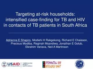 Targeting at-risk households: intensified case-finding for TB and HIV