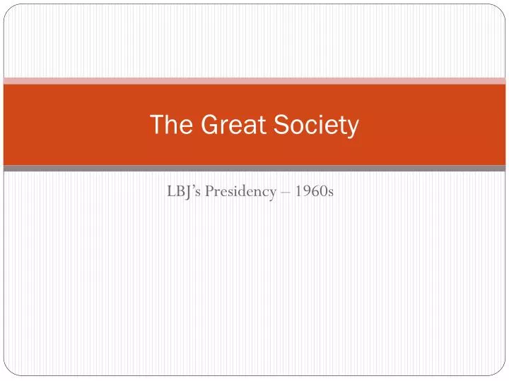 the great society