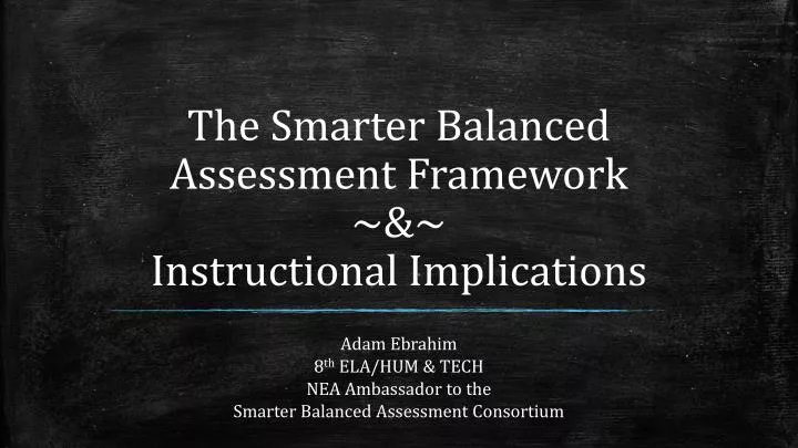 the smarter balanced assessment framework instructional implications