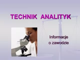 technik analityk