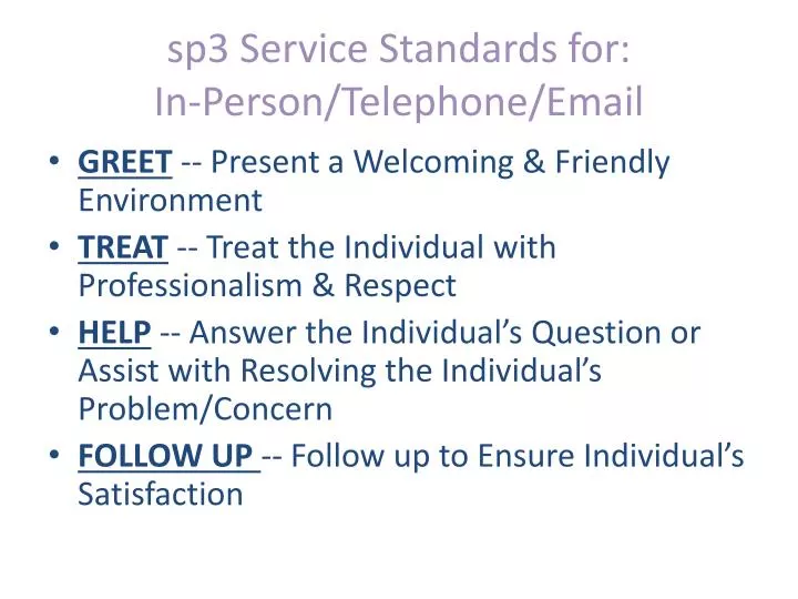 sp3 service standards for in person telephone email