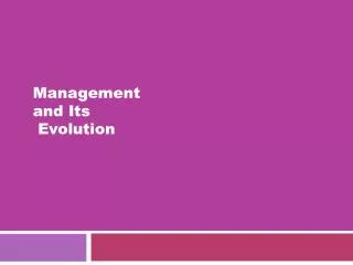 Management and Its Evolution