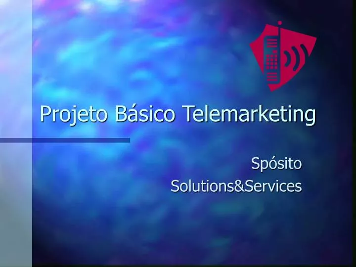 projeto b sico telemarketing