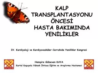 kalp transplantasyonu nces hasta bakiminda yen l kler