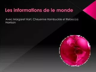 les informations de le monde