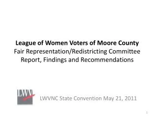 LWVNC State Convention May 21, 2011