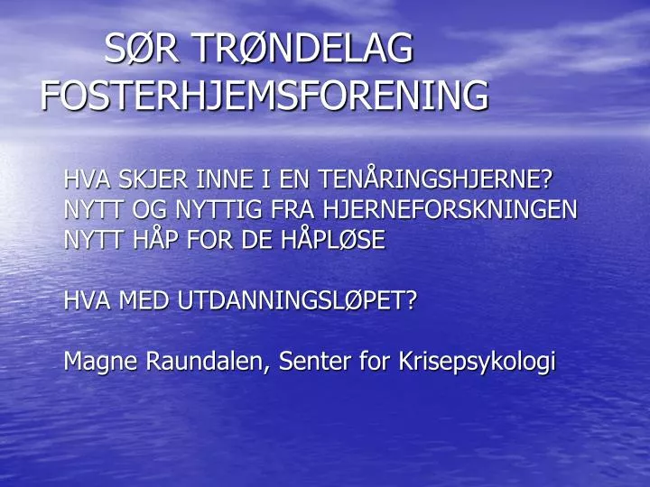 s r tr ndelag fosterhjemsforening